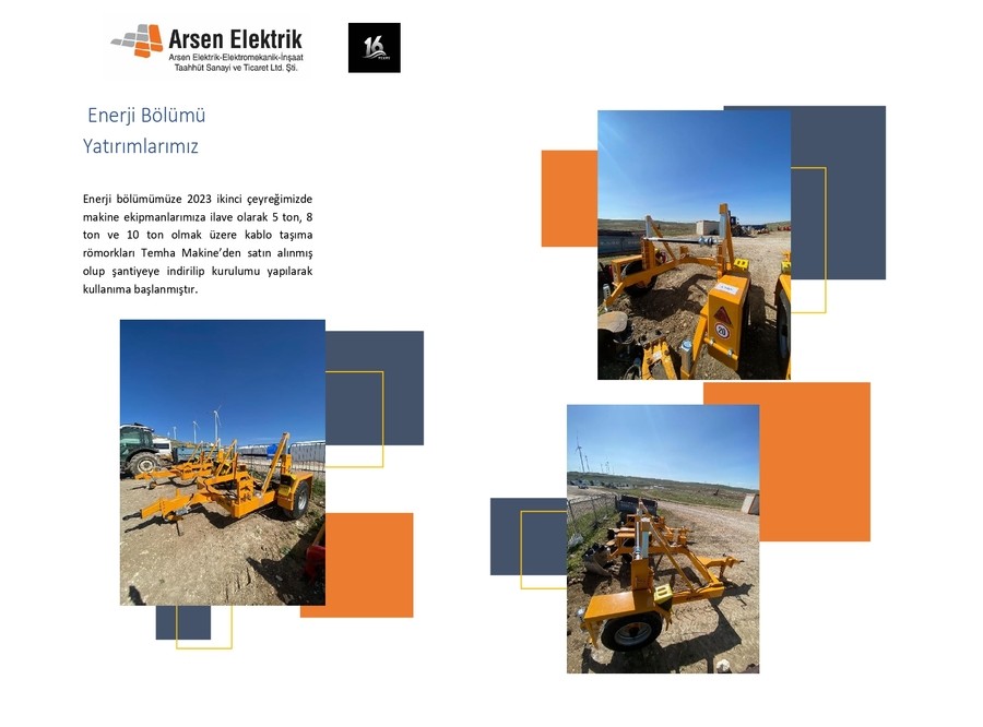 Arsen Elektrik Enerji Bölümü Kablo Taşıma Römork Yatırımı