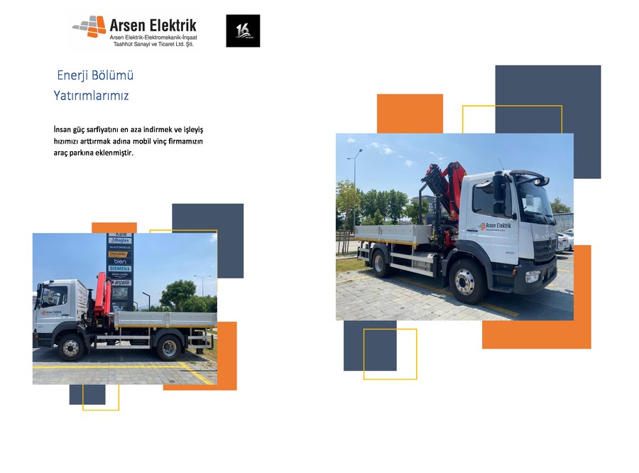 Arsen Elektrik Enerji Bölümü Mobil Vinç Yatırımı