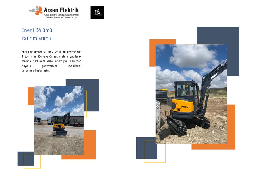 Arsen Elektrik Enerji Bölümü Mini Ekskavatör Yatırımı